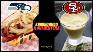 Read more about the article Engordando a quarentena: Seahawks vs 49ers